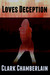Loves Deception by Clark Chamberlain