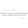 Moboscope