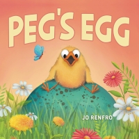 Peg’s Egg by Jo Renfro Book Reviews