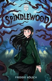 Spindlewood by Freddie Kölsch Book Reviews