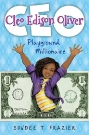 Cleo Edison Oliver: Playground Millionaire