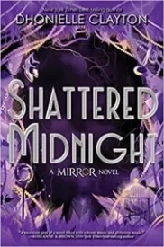 Shattered Midnight (The Mirror, #2)
