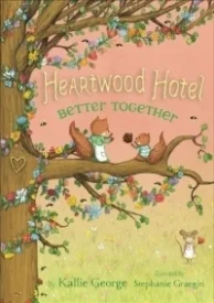Better Together (Heartwood Hotel, #3)