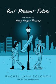 Past Present Future (Today Tonight Tomorrow, #2)