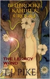 Bellbrooke, Kandle & Crooke, The Legacy Wand