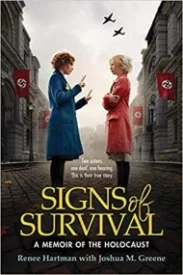 Signs of Survival A Memoir of the Holocaust
