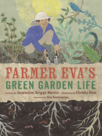 Farmer Eva's Green Garden Life