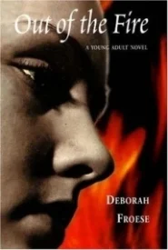 Out of the Fire