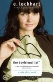 The Boyfriend List: 15 Guys, 11 Shrink Appointments, 4 Ceramic Frogs and Me, Ruby Oliver (Ruby Oliver #1)