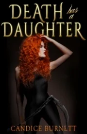 Death Has a Daughter