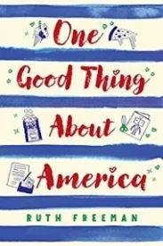 One Good Thing About America