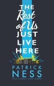 The Rest of Us Just Live Here
