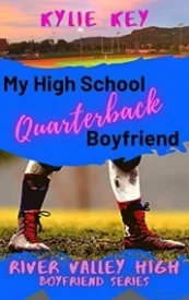 My High School Quarterback Boyfriend