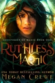 Ruthless Magic (Conspiracy of Magic #1)