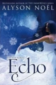 Echo (The Soul Seekers #2)