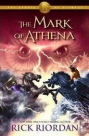 The Mark of Athena (Heroes of Olympus #3)