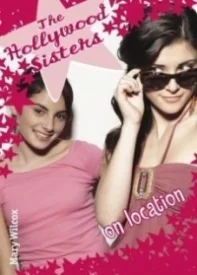 On Location (The Hollywood Sisters #2)
