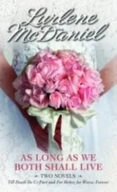 As Long as We Both Shall Live (April Lancaster #1-2)