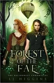 Forest of the Fae (The Balloonist Chronicles Book 2)
