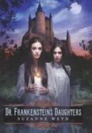 Dr. Frankenstein's Daughters