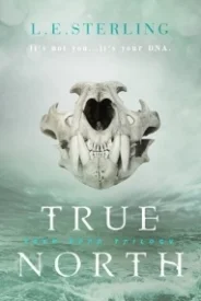 True North (True Born Trilogy)