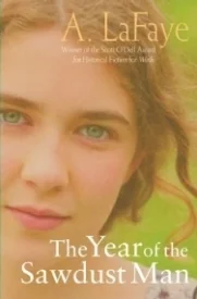 The Year of the Sawdust Man (Nissa #1)