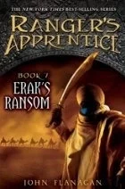 Erak's Ransom (Ranger's Apprentice #7)