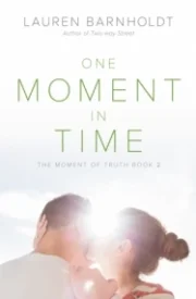 One Moment in Time (The Moment of Truth)