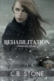 Rehabilitation (Unbelief #1)