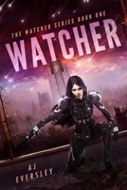 Watcher - Book One of the Watcher Series