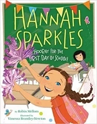 Hannah Sparkles: Hooray For the First Day of School