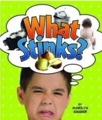 What Stinks?