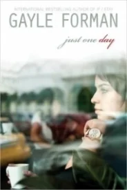 Just One Day (Just One Day #1)