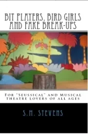 Bit Players, Bird Girls and Fake Break-Ups
