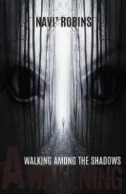 Awakening (Walking Among the Shadows #1)