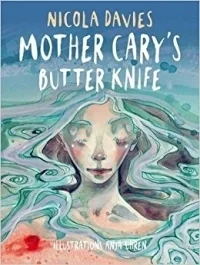 Mother Cary's Butter Knife (Shadows & Light)