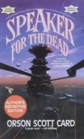 Speaker for the Dead (Ender's Saga #2)