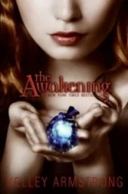 The Awakening (Darkest Powers Trilogy #2)