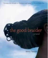 The Good Braider
