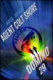 Agent Colt Shore: Domino 29