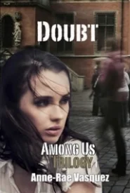 Doubt (Among Us Trilogy #1)