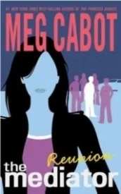 Reunion (The Mediator #3)