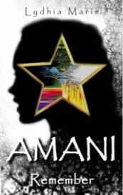 AMANI: Remember