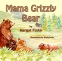 Mama Grizzly Bear (Book 4)