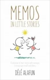 Memos In Little Stories
