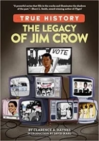 True History The Legacy of Jim Crow