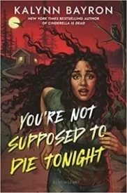 You're Not Suppose to Die Tonight