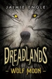 Dreadlands: Wolf Moon