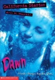 Dawn (California Diaries #1)