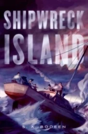 Shipwreck Island (Shipwreck Island #1)